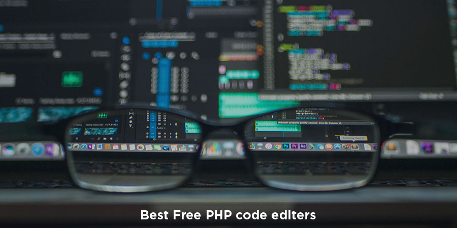 10 Best Free Php Code Editors For Web Developers Etatvasoft